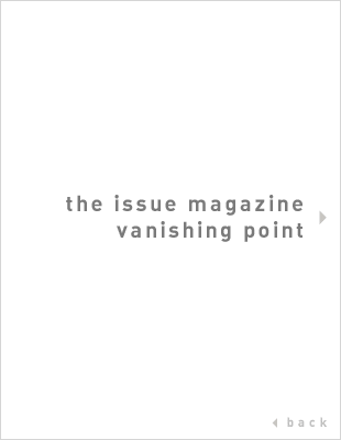 Vanishing Point by Yves Lavallette for The Issue Magazine
